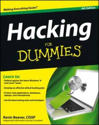 Hacking For Dummies - Paperback By Beaver, Kevin - GOOD