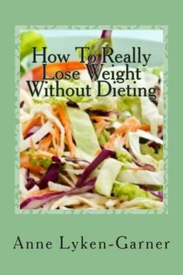 How To Really Lose Weight Without Dieting