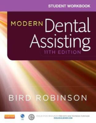 Student Workbook for Modern Dental Assisting, 11e - Paperback - GOOD