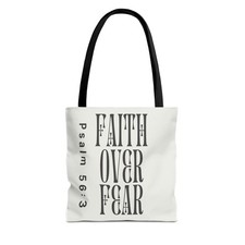 Faith Over Fear Tote Bag, Inspirational Quote Bag, Bible Verse Bag,
