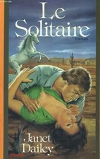 Le Solitaire, Janet Dailey
