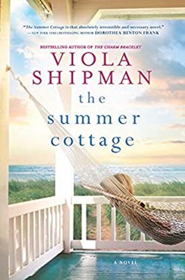 The Summer Cottage Hardcover Viola Shipman