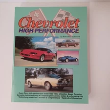 Chevrolet High Performance by Robert C. Ackerson (1994, Trade Paperback)