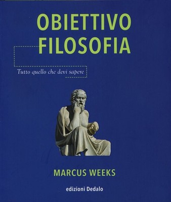 Neues Buch - Marcus Weeks - Objektiv Philosophie. Alles Was Du Wissen Müssen  