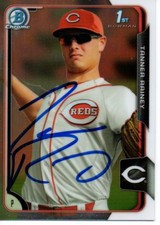 Tanner Rainey Cincinnati Reds 2015 Bowman Chrome Rookie Signed Card