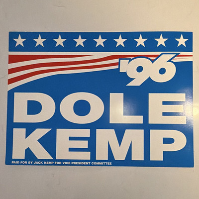 1996 Dole Kemp Presidential Campaign 22x16  Poster - Bob Dole & Jack Kemp