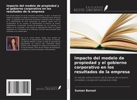 Impacto Del Modelo De Propiedad Y El Gobierno Corporativo En Los Resultados...