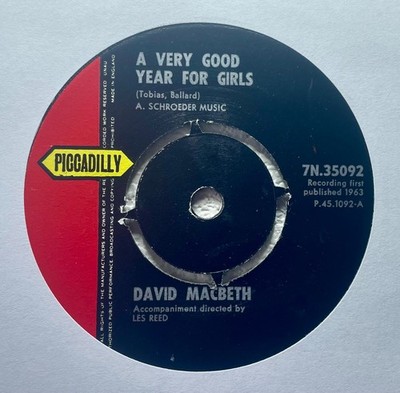 DAVID MACBETH~A VERY GOOD YEAR FOR GIRLS / BROKEN HEARTS~1963 UK VINYL 7'' SINGLE