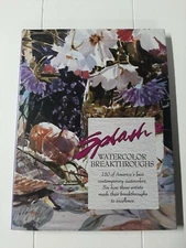 Splash 2 - Watercolor Breakthroughs - Hardcover Book with Dust Jacket