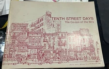 Tenth Street Days, The Co-ops of the 50's.  Great reference.
