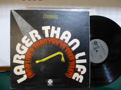 CROWBAR LARGER THAN LIFE AND LIVE'R  BLUES ROCK NEAR MINT     VINYL LP