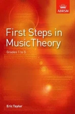 First Steps in Music Theory: Grades 1-5 by TAYLOR  ERIC (AUTHOR