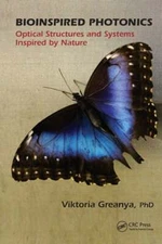 Bioinspired Photonics: Optical Structures and Systems Inspired by Nature: New