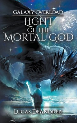 DeAndreis - Light Of The Mortal God - New paperback or softback - X555z