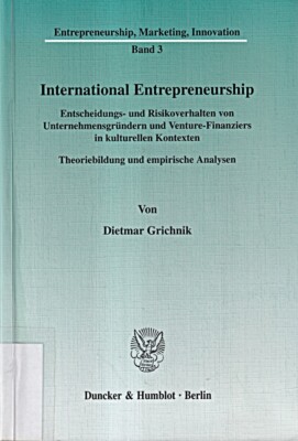 International Entrepreneurship.: Entscheidungs- und Risikoverhalten von Unterneh
