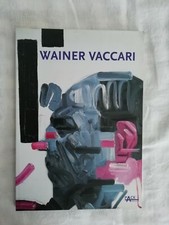 Wainer Vaccari - V. Sgarbi - L. Beatrice - Ed. Pack Galleria d'Arte - 2002