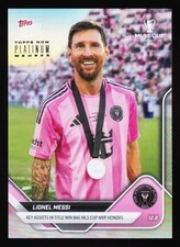 Lionel Messi Inter Miami MLS CF Cup MVP 2025 Topps Now Platinum Member Foil P144