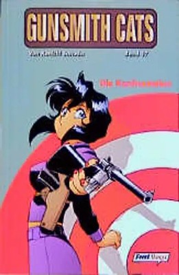 Gunsmith Cats / Die Konfrontation