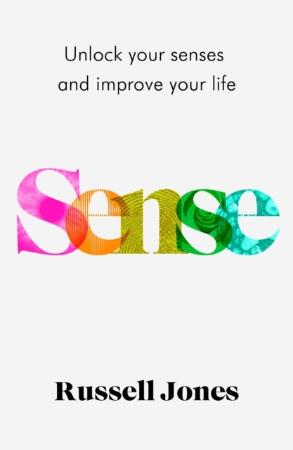Sense by Russell Jones (Hardback Book)