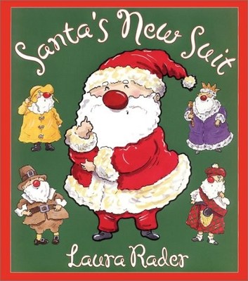 Santa's New Suit - hardcover Rader, Laura