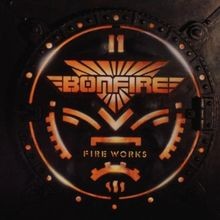 Fire Works von Bonfire | CD | Zustand gut