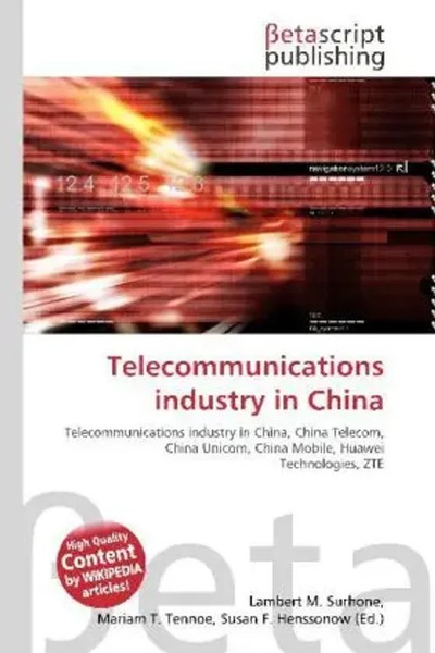Lambert M. Surhone (U. A.) | Telecommunications Industry In China | Taschenbuch-image
