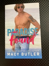 Paradise Found Trade Paperback by Macy Butler-LuvBooks Edition-Brand New