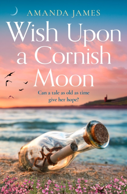 Wish Upon a Cornish Moon by Amanda James (Paperback Book)