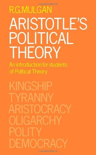 Aristotle's Political Theory: An Introduction for Students of Po