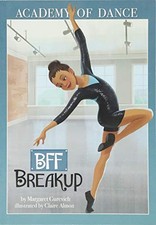 BFF BREAKUP (ACADEMY OF DANCE) By Margaret Gurevich & Claire Almon