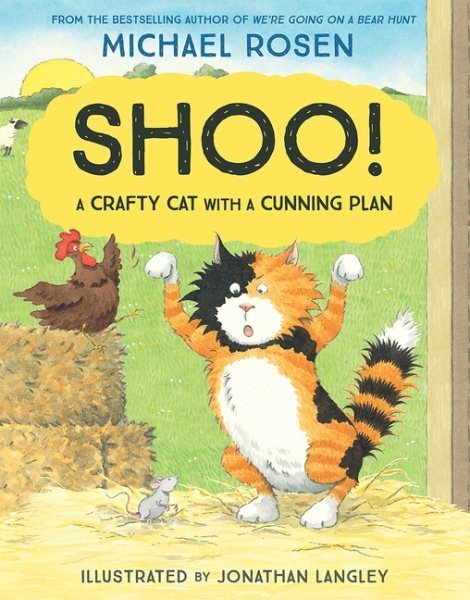 Shoo!, Paperback by Rosen, Michael; Langley, Jonathan (ILT), Like New Used, F...