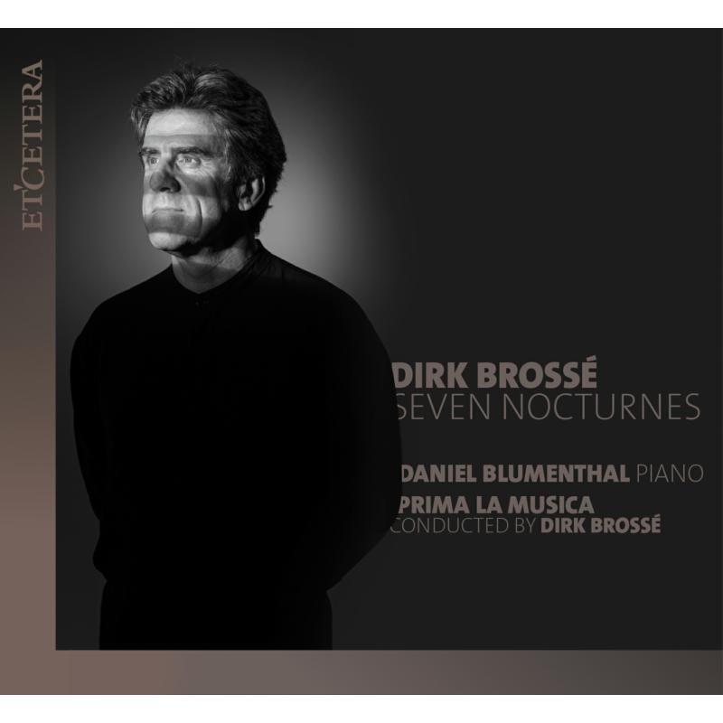 KTC1785 Dirk Brosse; Prima La Musica; Daniel Blumenthal Dirk Brosse: Sette