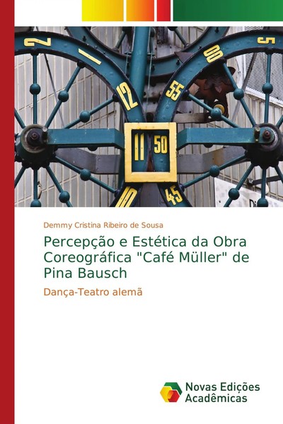 Demmy Cristina Ribeiro De Sousa | PercepçãO E EstéTica Da Obra CoreográFica...-image