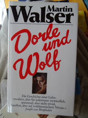 Martin Walser - DDR  Dorle und Wolf - Geschichte einer Liebe in der DDR Agent