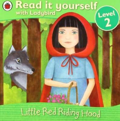 Little Red Riding Hood - Read it yourself with Ladybird: Level 2,Ladybird