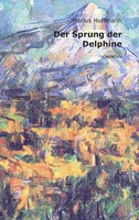 Marius Hoffmann | Der Sprung Der Delphine | Taschenbuch | Deutsch (2015)