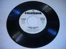 PROMO Bobby Glover Your Spell 1984 45rpm VG++