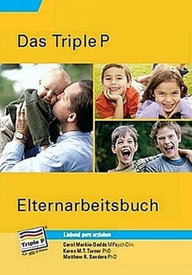 Triple P Elternarbeitsbuch Carol Markie-Dadds
