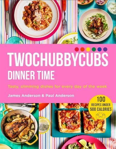 Twochubbycubs Dinner Time: Tasty, slimming dishes for every day - Image 4
