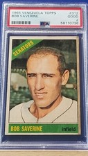 Bob Saverine - 1966 Venezuela Topps #312  PSA 2