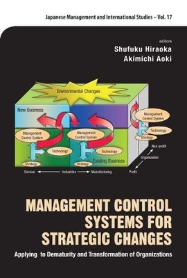 Management Control Systems For Strategic Changes: Applying To... - 9789811219771