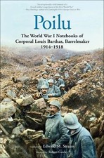 Poilu by Louis Barthas, Edward M. Strauss, Rmy Cazals, Rober... - 9780300212488