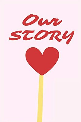 Our Story: A Couples Guided J - GOOD