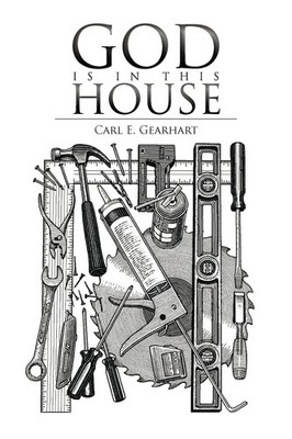 Carl E. Gearhart | God Is in This House | Taschenbuch | Englisch (2012)