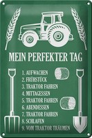 Schild Blech Spruch -Made In Germany- 20X30Cm Mein Perfekter Tag Traktor Metall