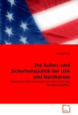 Sungbok Cho | Die Außen- und Sicherheitspolitik der USA und Nordkoreas | Buch