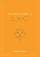 The Zodiac Guide To Leo | Astrid Carvel | Englisch | Taschenbuch | 2023