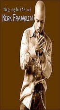 The Rebirth of Kirk Franklin: Live by 