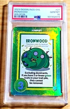 2023 Doomlings Overlush IRONWOOD #21 Holofoil PSA 10 Gem Mint
