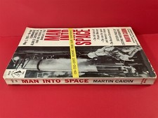 MAN INTO SPACE - MARTIN CAIDIN - PYRAMID VINTAGE PB - ALAN SHEPARD - ASTRONAUT